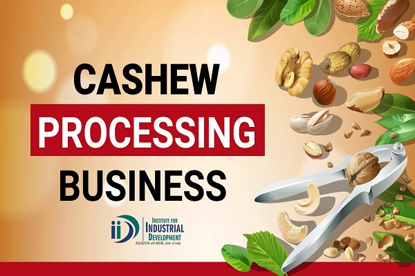 Cashew Processing Units Course