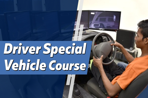 Driver Course (Special Vehicle)